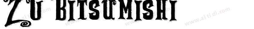 ZU Bitsumishi字体转换